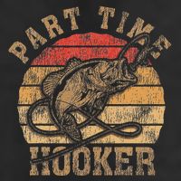 Part Time Hooker Funny Fishermen Sarcastic Joke For Dad 25L Jumbo Tote