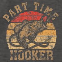 Part Time Hooker Funny Fishermen Sarcastic Joke For Dad Vector Backpack