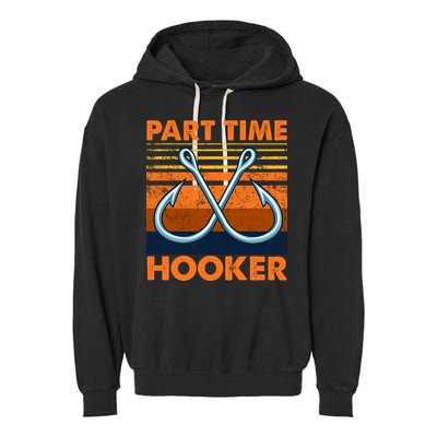 Part Time Hooker Funny Garment-Dyed Fleece Hoodie