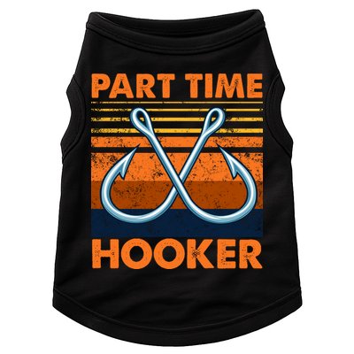 Part Time Hooker Funny Doggie Tank
