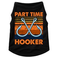 Part Time Hooker Funny Doggie Tank