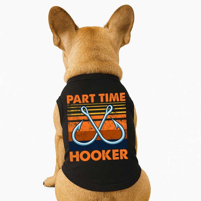 Part Time Hooker Funny Doggie Tank