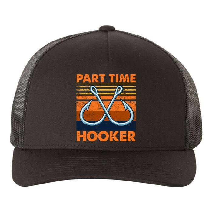 Part Time Hooker Funny Yupoong Adult 5-Panel Trucker Hat