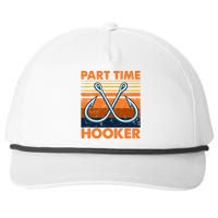 Part Time Hooker Funny Snapback Five-Panel Rope Hat