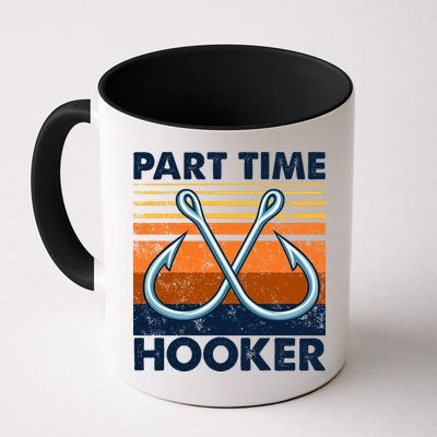 Part Time Hooker Funny Mug