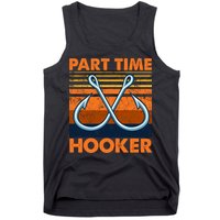 Part Time Hooker Funny Tank Top