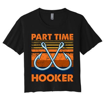 Part Time Hooker Funny Crop Top