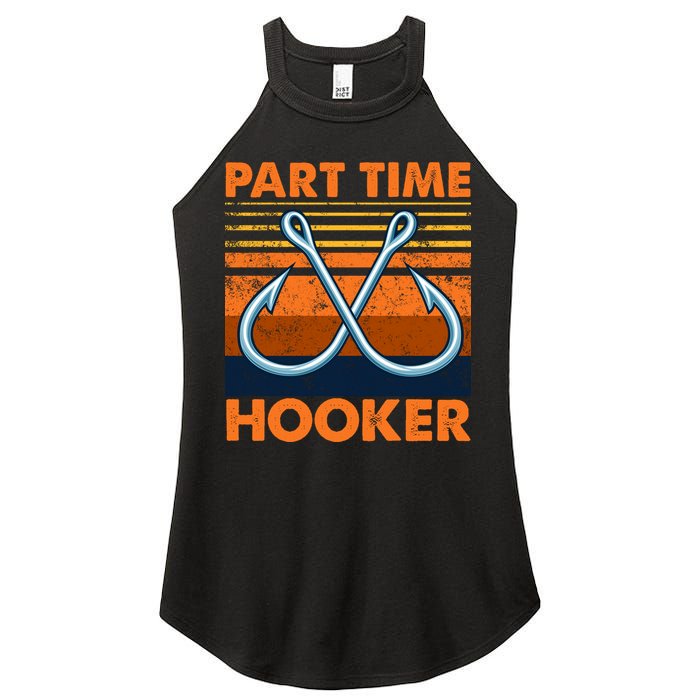 Part Time Hooker Funny Women's Perfect Tri Rocker Tank