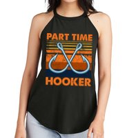 Part Time Hooker Funny Women's Perfect Tri Rocker Tank
