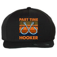 Part Time Hooker Funny Wool Snapback Cap