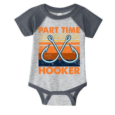 Part Time Hooker Funny Infant Baby Jersey Bodysuit