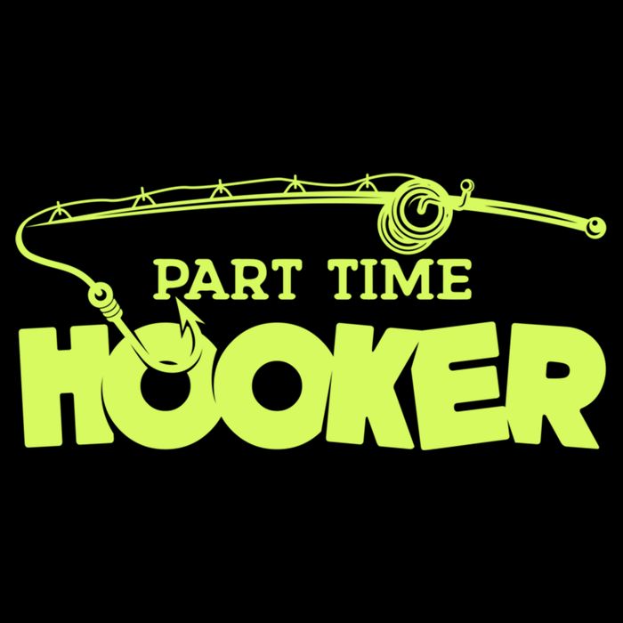Part Time Hooker Fishing Funny Fish Lover 1 Gift 7-Panel Snapback Hat