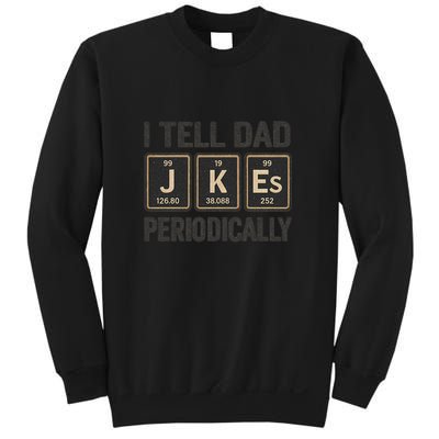 Periodic Table Humor for Dads Sweatshirt