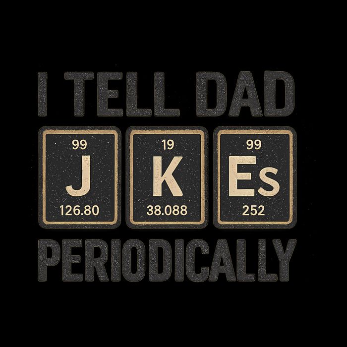 Periodic Table Humor for Dads Button