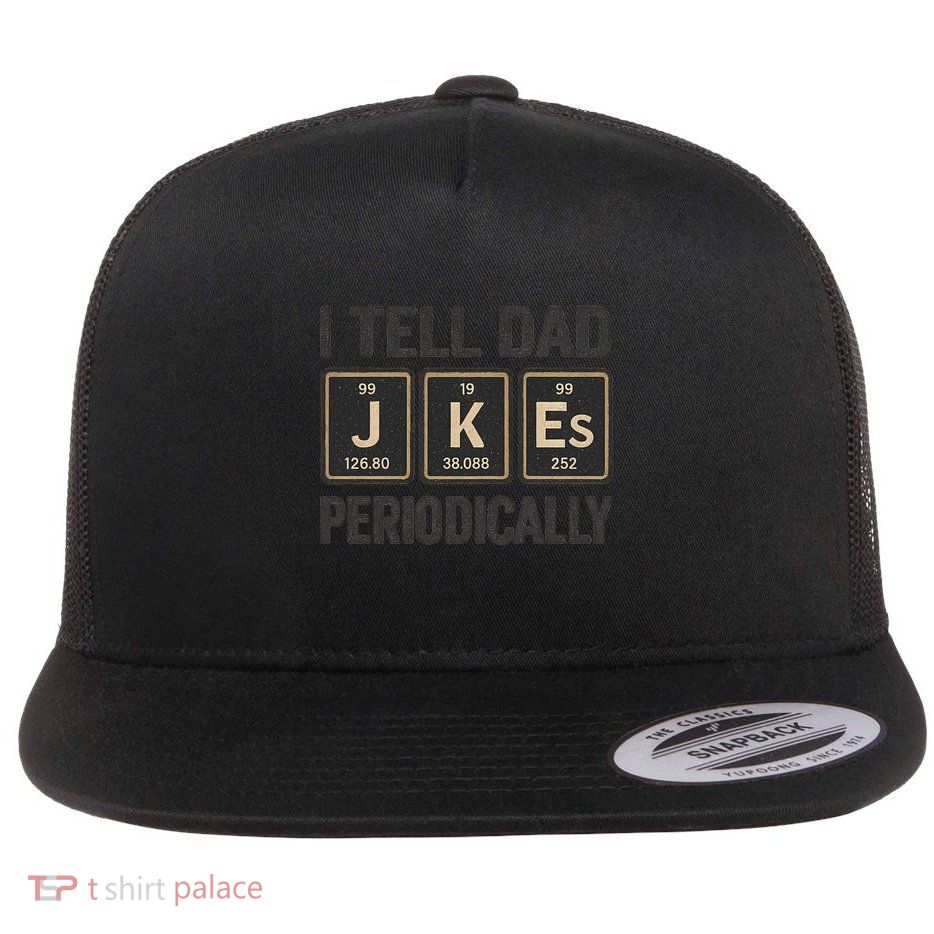 Periodic Table Humor for Dads Flatbill Hat