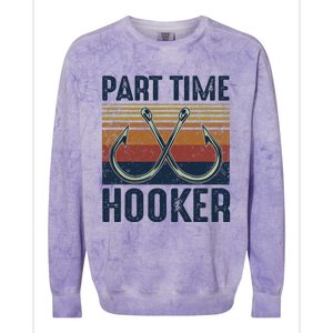 Part Time Hooker Funny Fishing Lover Fisherman Retro Style Colorblast Crewneck Sweatshirt