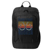 Part Time Hooker Funny Fishing Lover Fisherman Retro Style City Backpack