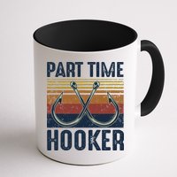 Part Time Hooker Funny Fishing Lover Fisherman Retro Style Mug