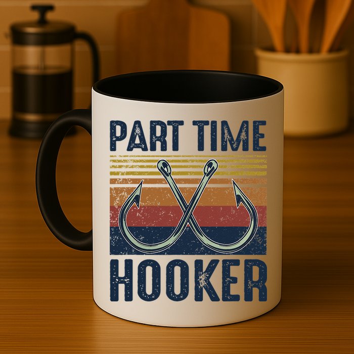 Part Time Hooker Funny Fishing Lover Fisherman Retro Style Mug