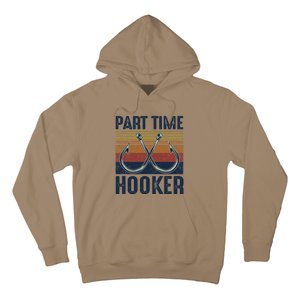 Part Time Hooker Funny Fishing Lover Fisherman Retro Style Hoodie