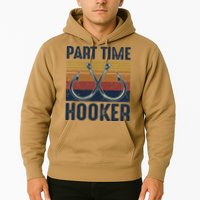 Part Time Hooker Funny Fishing Lover Fisherman Retro Style Hoodie