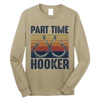 Part Time Hooker Funny Fishing Lover Fisherman Retro Style Long Sleeve Shirt