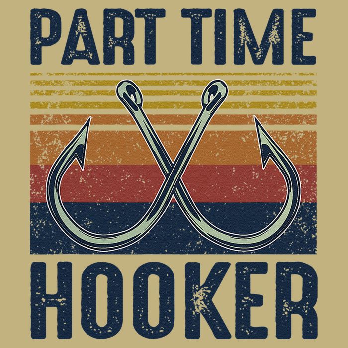 Part Time Hooker Funny Fishing Lover Fisherman Retro Style Long Sleeve Shirt
