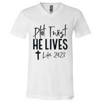 Plot Twist He Lives Luke 24 23 Bible Verse V-Neck T-Shirt