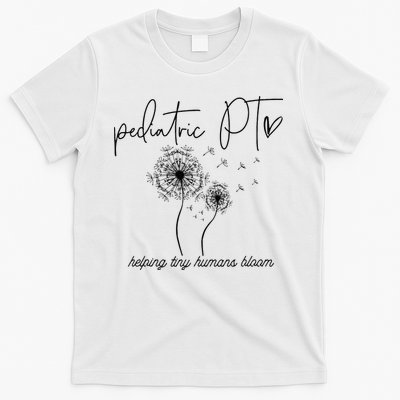 Physical Therapist Helping Tiny Human Bloom Pediatric PT T-Shirt