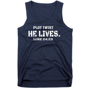 Plot Twist He Lives Jesus Is Alive Luke 24 Easter Women Tank Top