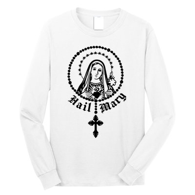 Prayer To Holy Mary Mother Of God Catholic Long Sleeve Shirt