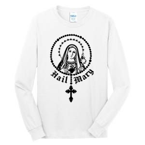 Prayer To Holy Mary Mother Of God Catholic Tall Long Sleeve T-Shirt