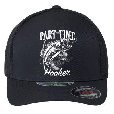 Part Time Hooker Fishing Flexfit Unipanel Trucker Cap