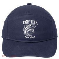 Part Time Hooker Fishing 7-Panel Snapback Hat