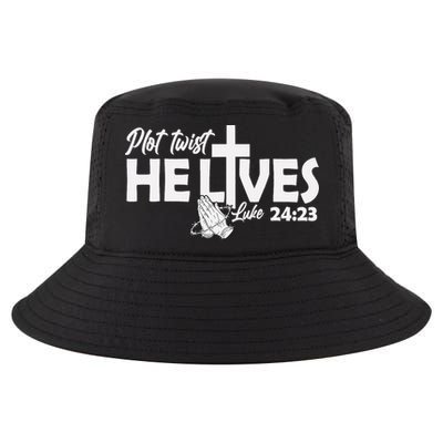 Plot Twist He Lives Luke 2423 Christian God Easter Funny Cool Comfort Performance Bucket Hat