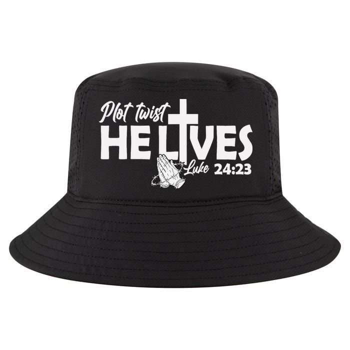 Plot Twist He Lives Luke 2423 Christian God Easter Funny Cool Comfort Performance Bucket Hat