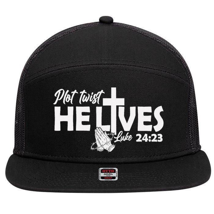 Plot Twist He Lives Luke 2423 Christian God Easter Funny 7 Panel Mesh Trucker Snapback Hat