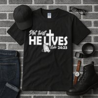Plot Twist He Lives Luke 2423 Christian God Easter Funny Tall T-Shirt