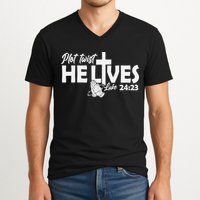 Plot Twist He Lives Luke 2423 Christian God Easter Funny V-Neck T-Shirt