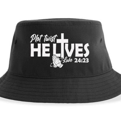 Plot Twist He Lives Luke 2423 Christian God Easter Funny Sustainable Bucket Hat