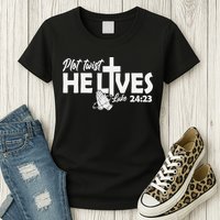 Plot Twist He Lives Luke 2423 Christian God Easter Funny Womens T-Shirt