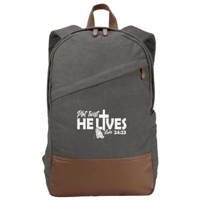 Plot Twist He Lives Luke 2423 Christian God Easter Funny Cotton Canvas Backpack