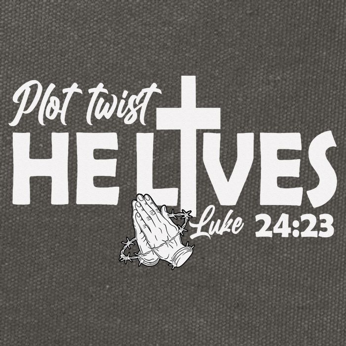 Plot Twist He Lives Luke 2423 Christian God Easter Funny Cotton Canvas Backpack