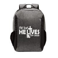Plot Twist He Lives Luke 2423 Christian God Easter Funny Vector Backpack