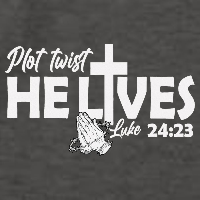Plot Twist He Lives Luke 2423 Christian God Easter Funny Vector Backpack