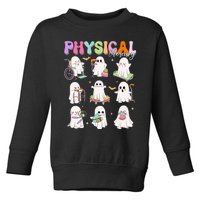 Physical Therapy Halloween Boo Ghost Spooky Season Toddler Sweatshirt