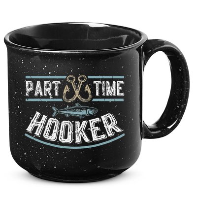 Part Time Hooker Fishing 15oz Campfire Ceramic Mug