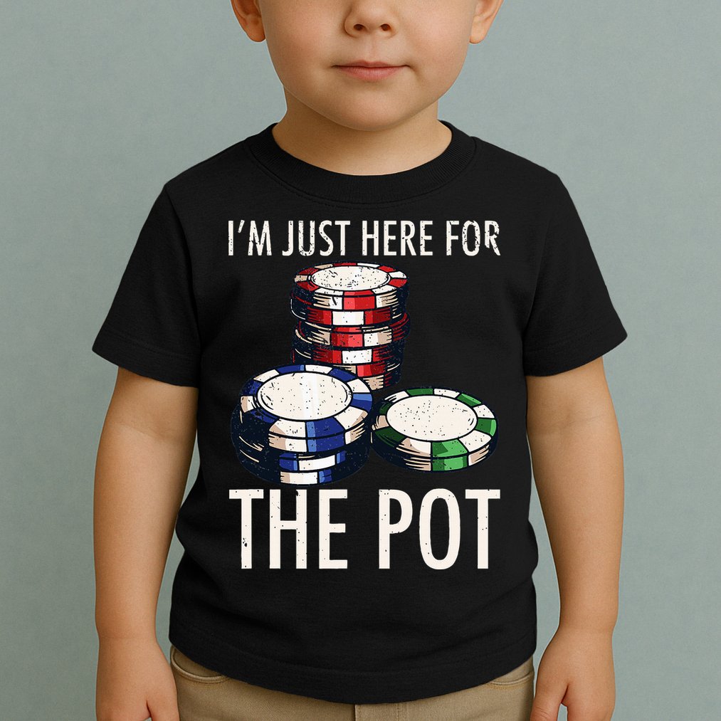 Poker Texas Hold'em Gambling Pot Cards Player Gift Toddler T-Shirt