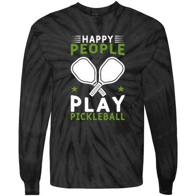 Pickleball Team Happy People Play Pickleball Paddles Sport Gift Tie-Dye Long Sleeve Shirt