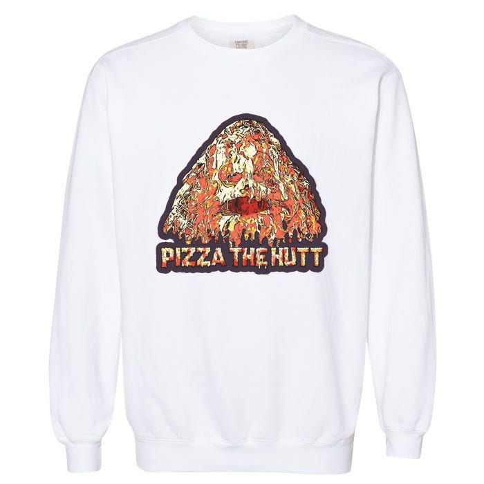 Pizza The Hutt Garment-Dyed Sweatshirt